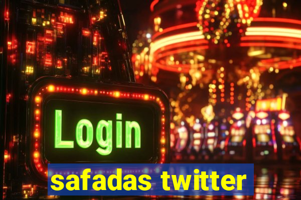 safadas twitter